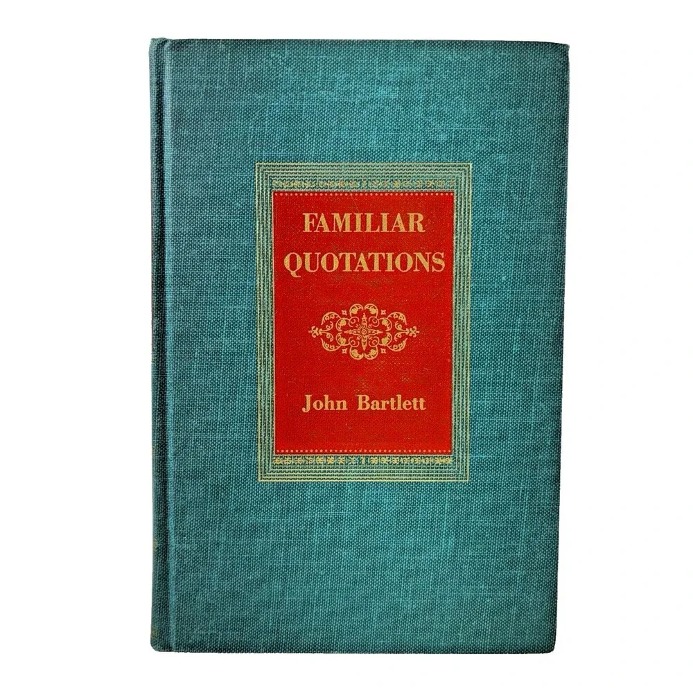 Familiar Quotations by John Bartlett Vintage 1955 Hardback 10th Printing